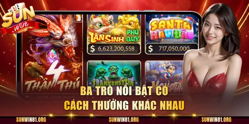 Ba trò nổi bật có cách thưởng khác nhau