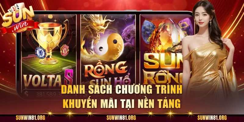 Danh sách chương trình khuyến mãi tại nền tảng