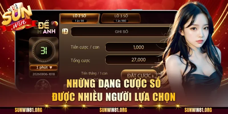 Những dạng cược số được nhiều người lựa chọn